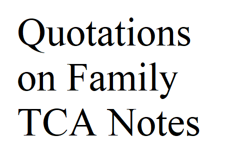 Quotations on Family TCA Notes