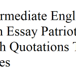 Intermediate English 12th Essay Patriotism With Quotations