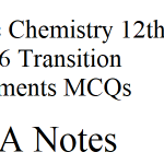 FSc Chemistry 12th Ch 6 Transition Elements MCQs